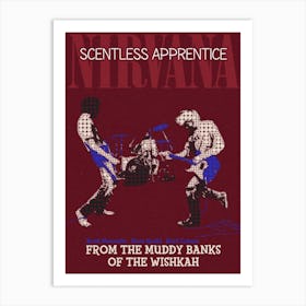 Scentless Apprentice Nirvana Art Print