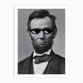 Abrahamlincolnmemeglasses Art Print