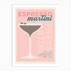 Pink Espresso Martini Cocktail Art Print