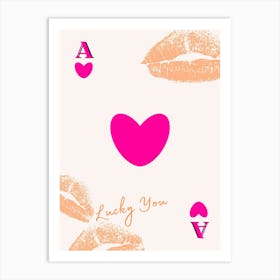 Lucky You 17 Art Print