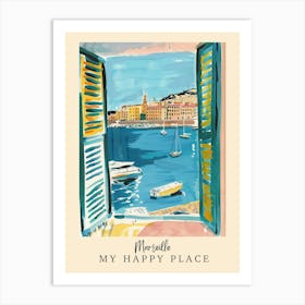 My Happy Place Marseille 2 Travel Poster Art Print