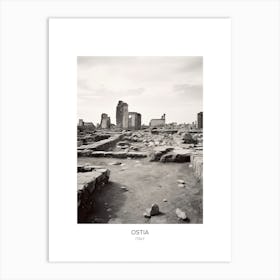 Poster Of Ostia, Italy, Black And White Photo 2 Art Print