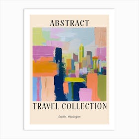 Abstract Travel Collection Poster Seattle Washington 1 Art Print