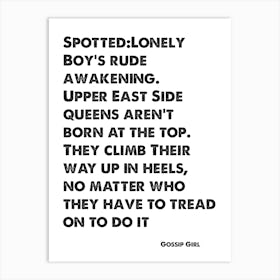 Quote, Gossip Girl, Lonely Boy's Rude Awakening Art Print