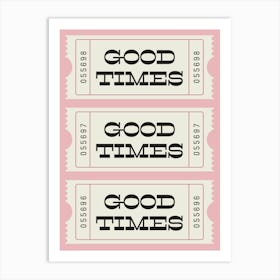 Good Times Poster