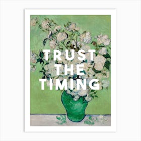 Trust The Timing Art Print