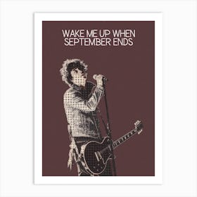 Wake Me Up When September Ends Billie Joe Armstrong Green Day Art Print