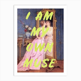 I am my own muse yellow neon Art Print