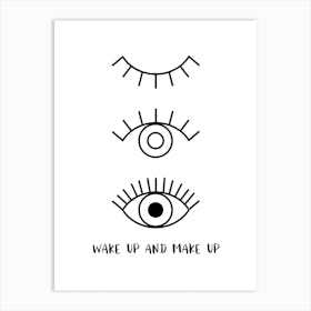 Wake Up Art Print