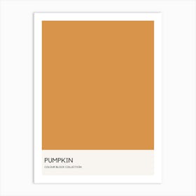 Pumpkin Colour Block Poster Art Print