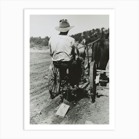 Faro Caudill Planting Beans, The Block Of Wood Dragging After The Planter Is A Homemade Contrivance For Smoothing Art Print