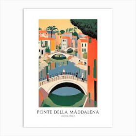 Ponte Della Maddalena, Lucca, Italy Colourful Travel Poster Art Print