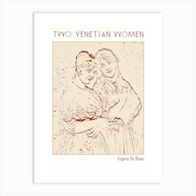 Line Art Minimalist – Two Venetian Women – Eugene De Blaas – Classic Painting 1 Art Print