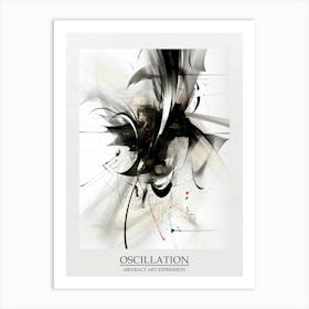 Oscillation Abstract Black And White 5 Poster Art Print