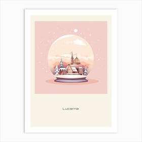 Lucerne Switzerland Snowglobe Poster Art Print