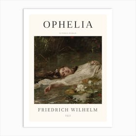 Ophelia - Friedrich Wilhelm Art Print