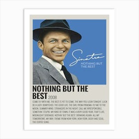 Nothing But The Best 2008 Poster 1 Art Print