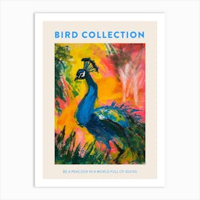 Colourful Brushstroke Peacock 7 Poster Art Print