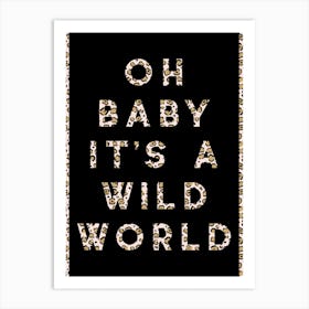 Oh Baby Wild Art Print