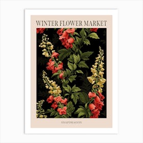 Snapdragon 3 Winter Flower Market Poster Art Print