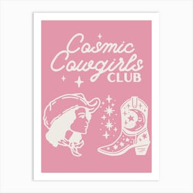 Cosmic Cowgirls Club 5 Art Print