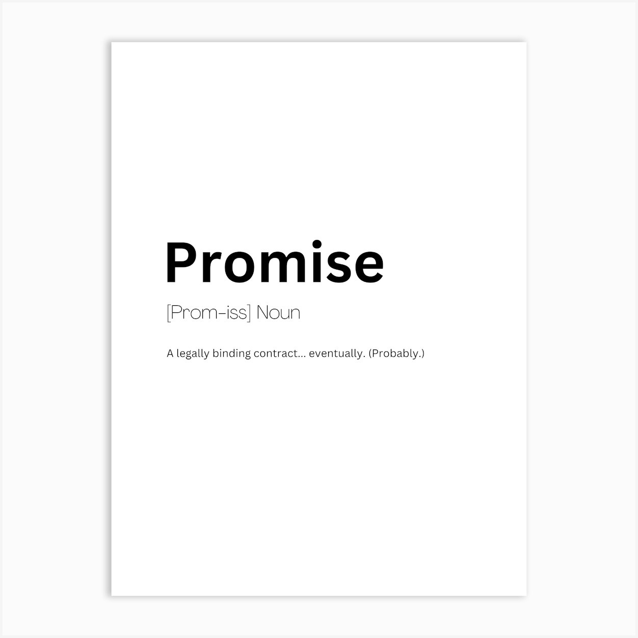 Promise Definition Meaning Art Print by Kaigozen
