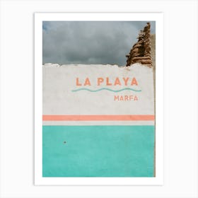 La Playa Marfa Art Print