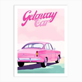 Getaway Car Art Print