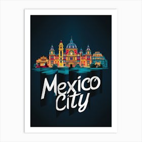 Mexico City Art Print