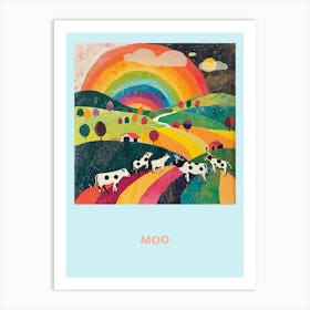 Moo Rainbow Cow Print 1 Art Print