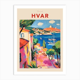 Hvar Croatia Fauvist Travel Poster Art Print