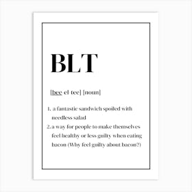 BLT Definition 2 Art Print