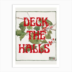 Deck The Halls Christmas Art Print