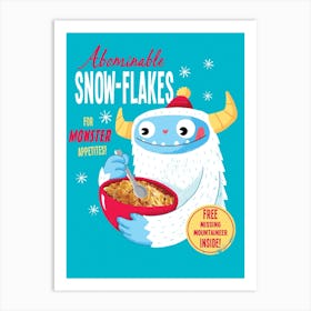 Abominable Snowflakes Art Print