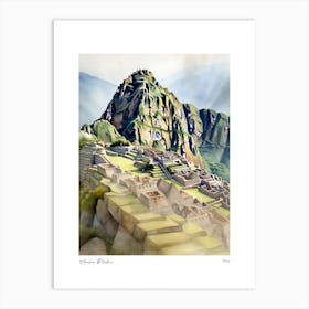 Machu Picchu Peru 1 Watercolour Travel Poster Art Print
