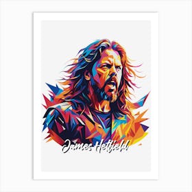 James Hetfield Metallica 01 Portrait Music Icon Style WPAP Pop Art Art Print