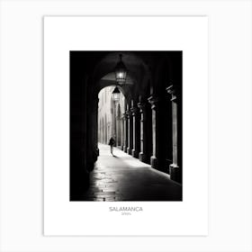 Poster Of Salamanca, Spain, Black And White Analogue Photography 3 Art Print