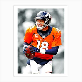 Peyton Manning Denver Broncos Art Print