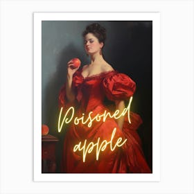 Poisoned Apple Art Print