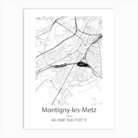 Montigny Les Metz,France Minimalist Map Art Print