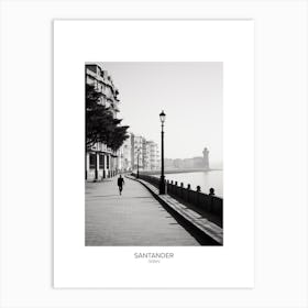 Poster Of Santander, Spain, Black And White Analogue Photography 3 Art Print