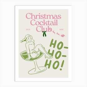 Christmas Cocktail Club | Ho Ho Ho 3 Art Print