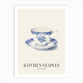 Kitchen Staples Blue China 2 Art Print