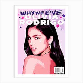 Why We Love Olivia Rodrigo Art Print