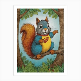 Super Squirrel 8 Art Print