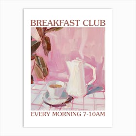 Breakfast Club Moka Coffee 1 Art Print