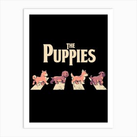 The Puppies - Cute Dog Band Gift Art Print