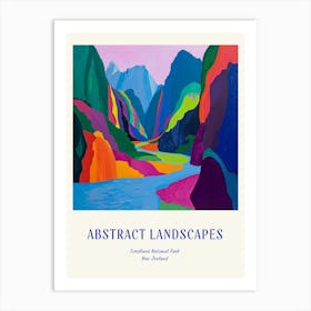 Colourful Abstract Fiordland National Park New Zealand 8 Poster Blue Art Print