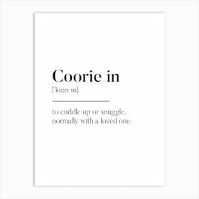 Coorie In Scottish Slang Definition Scots Banter Art Print