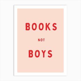 Books Not Boys | Red and Peach Art Print